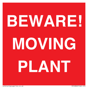 BEWARE! MOVING PLANT